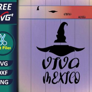 Viva Mexico SVG Free