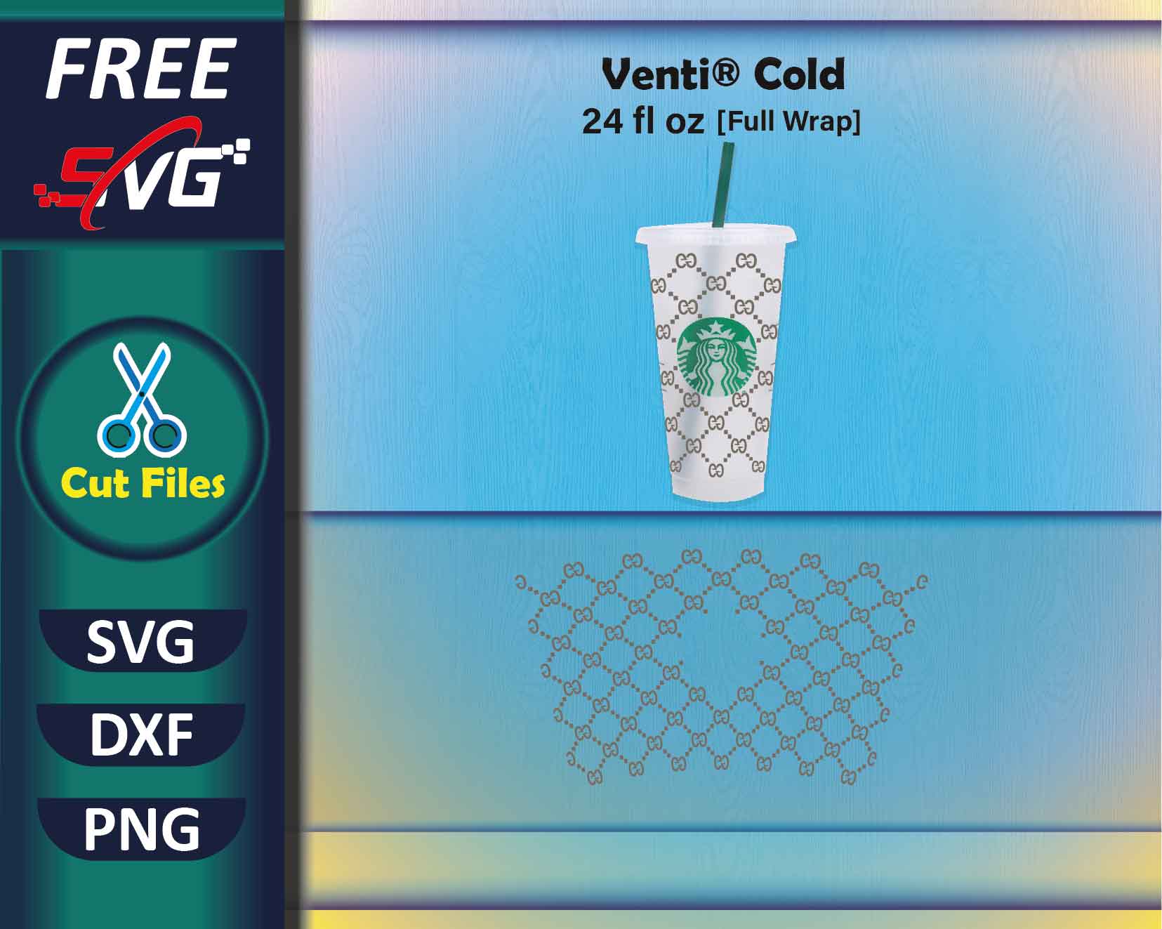 Gucci Full Wrap For Starbucks Cup SVG Digital File, Logo Brand Svg