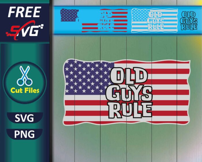Old Guys Rule American Flag SVG Free