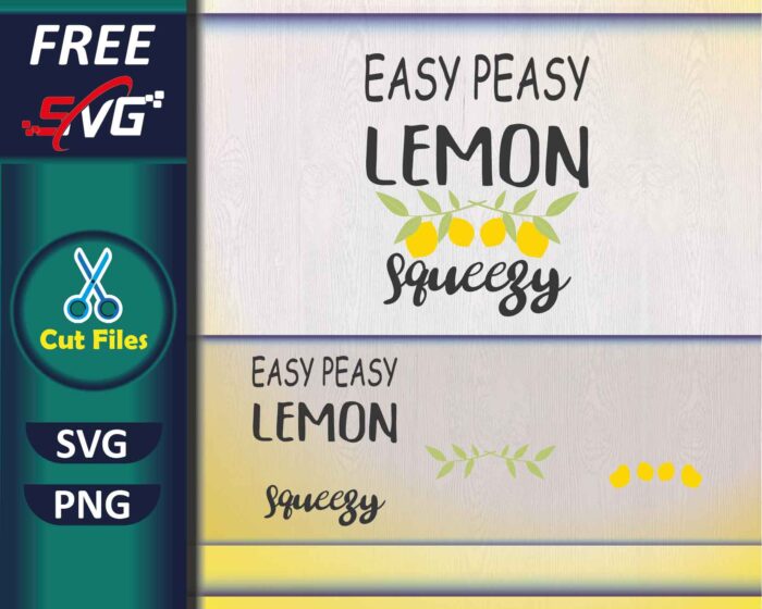 easy_peasy_lemon_squeezy_svg_free-lemon_quotes