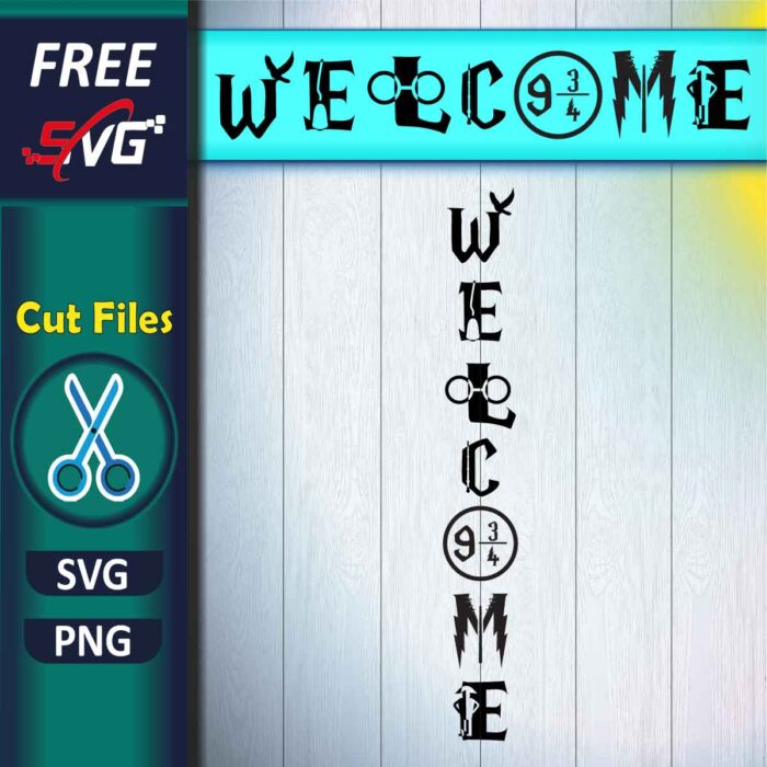 Wizard Inspired Welcome Sign SVG Free, Harry Potter SVG