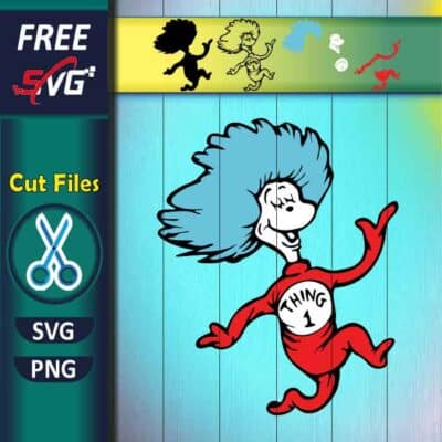 Dr Seuss Thing 1 SVG Free for Cricut | Free SVG files