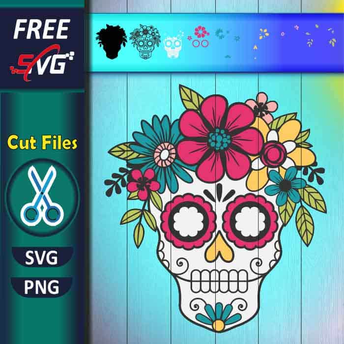Layered sugar skull SVG free for Cricut, sugar skull with flowers SVG free
