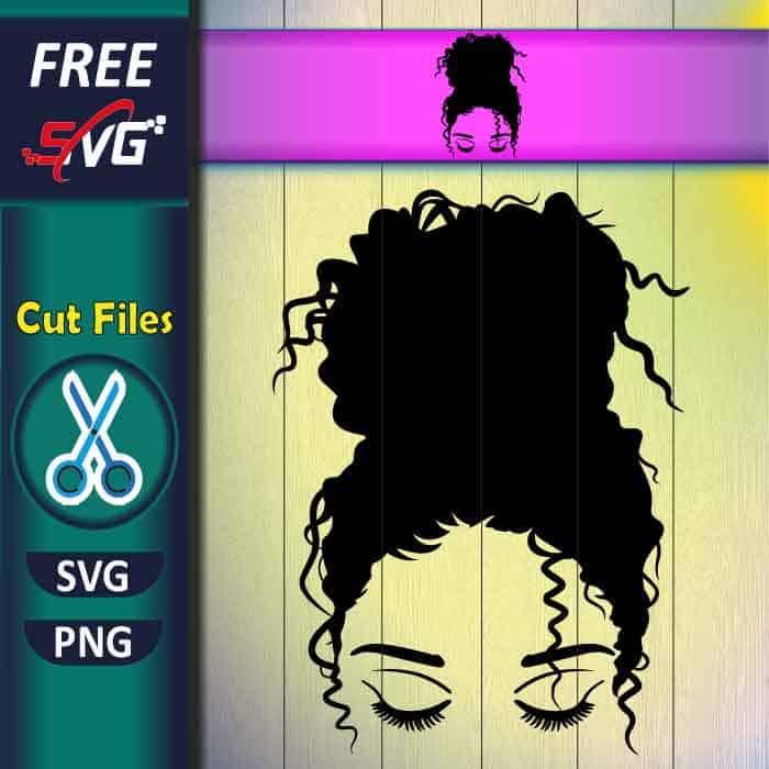 Messy Bun SVG free, Black Girl Magic SVG, Curly Hair SVG free for Cricut