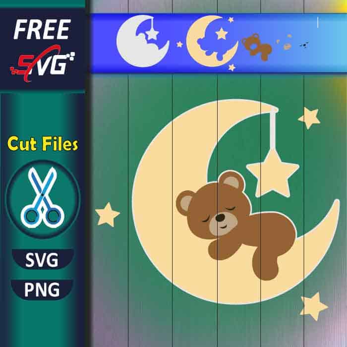 Baby Bear SVG free, Bear on Moon SVG, Cute Bear SVG, Birthday SVG free, Teddy Bear SVG free