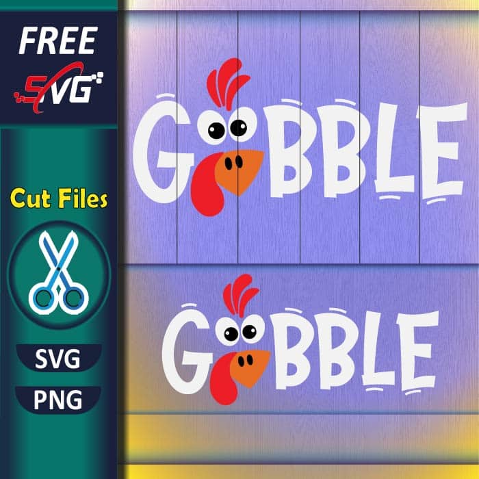 gobble_svg_free-funny_thanksgiving_shirt_svg_free-thanksgiving_turkey_svg_free