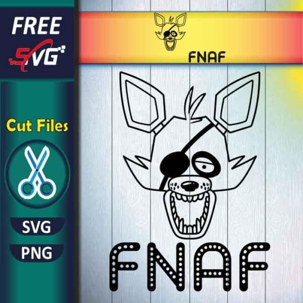 FNAF Foxy SVG free, five nights at Freddy's foxy SVG free