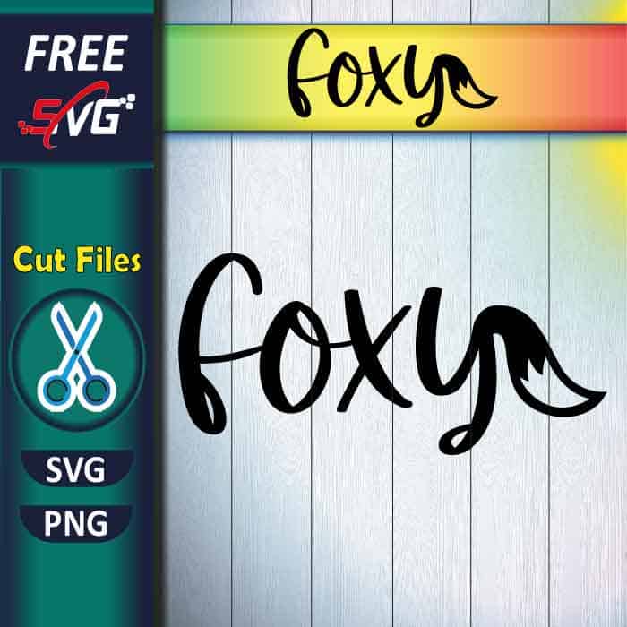 Foxy SVG free, SVG cut files free download
