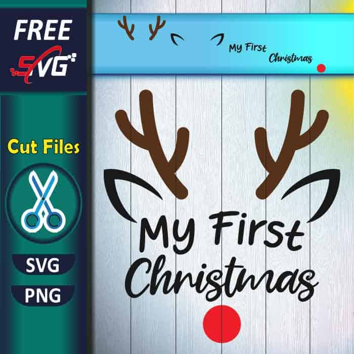 My first Christmas SVG free, My 1st Christmas SVG free