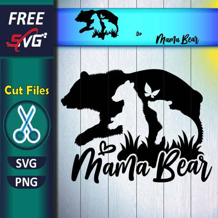 Mama Bear SVG free, Mama bear and cubs SVG