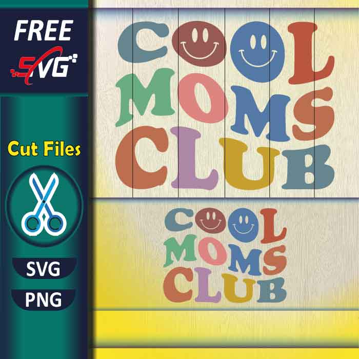 cool_moms_club_svg_free
