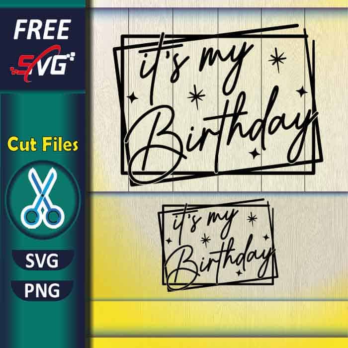 it's_my_birthday_svg_free