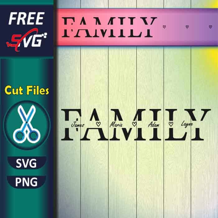 Family split name frame SVG free, family SVG